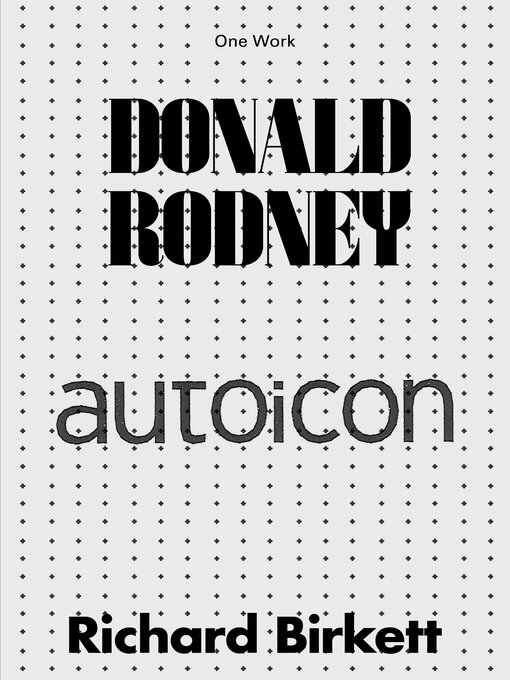 Title details for Donald Rodney by Richard Birkett - Available